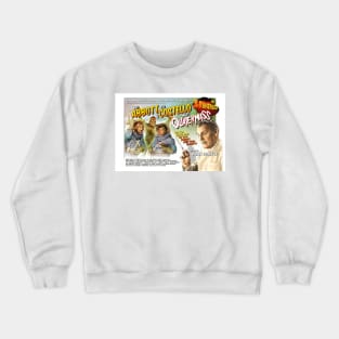 Abbott & Costello Meet Quatermass Crewneck Sweatshirt